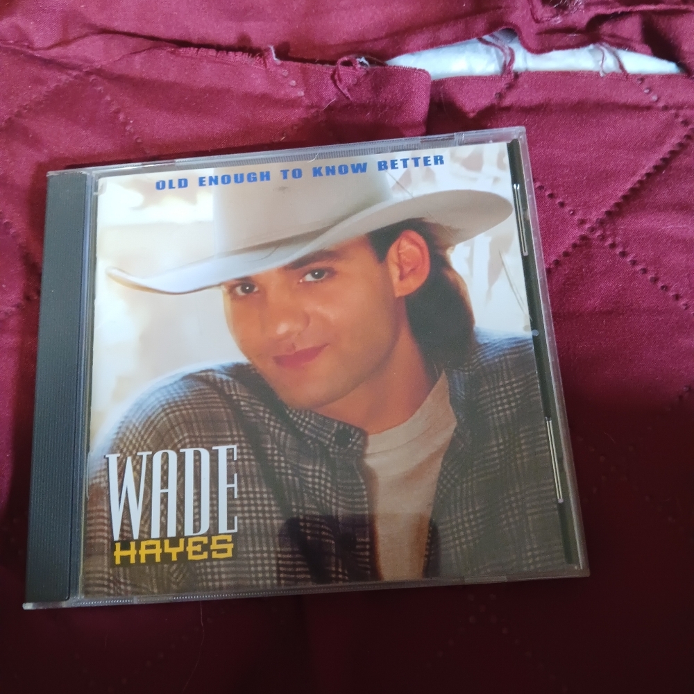 Wade Hayes CD Old Enough to Know Better